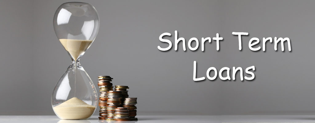 Short-Term Loans by Way of Collateral